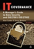IT governance : a manager's guide to data security... by  Alan Calder 