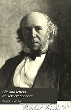 Life and letters of Herbert Spencer,