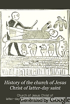 History of the Church of Jesus Christ of Latter-Day Saints.