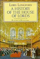 A history of the House of Lords