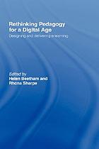 Rethinking pedagogy for a digital age : designing... by Helen Beetham