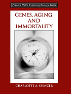 Genes, aging, and immortality