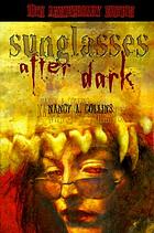 Sunglasses after dark