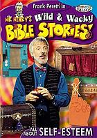 Mr. Henry's wild & wacky Bible stories. Episode 10 I'm important? All about self-esteem
