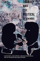 Theology and the political : the new debate