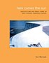 Here comes the sun : architecture and public space... von Ken Worpole
