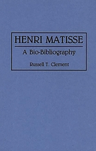 Henri Matisse : a bio-bibliography