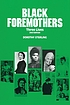 Black foremothers : three lives by Dorothy Sterling