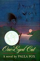 One-eyed cat : a novel