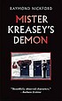 Mister Kreasey's demon by  Raymond Nickford 
