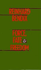 Force, fate, and freedom : on historical sociology