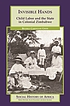 Invisible hands : child labor and the state in colonial Zimbabwe