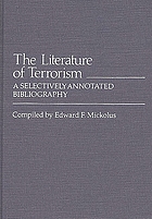 The literature of terrorism : a selectively annotated bibliography