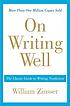 On writing well : the classic guide to writing... por William Knowlton Zinsser