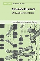 Genes and insurance : ethical, legal, and economic issues