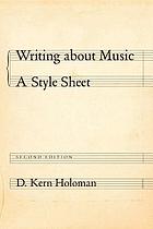 Writing about music : a style sheet
