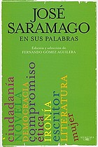 José Saramago en sus palabras