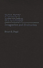 Policy studies : integration and evaluation