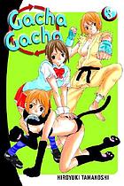 Gacha Gacha