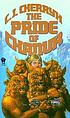 The Pride of Chanur von C  J Cherryh