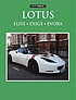 Lotus : Elise, Evora, Evora S by Colin Howard