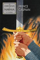 Prince Caspian : the return to Narnia