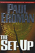 The set-up von Paul Erdman