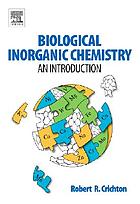 Biological inorganic chemistry : an introduction
