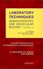 Cancer metastasis : in vitro and in vivo experimental approaches