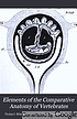 Elements of the comparative anatomy of vertebrates. by Robert Wiedersheim