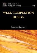 Well completion design door Jonathan Bellarby