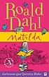 Matilda 著者： Roald Dahl