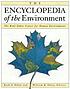 The encyclopedia of the environment by  Ruth A Eblen 