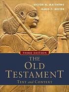 The Old Testament : text and context