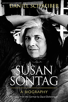 Susan Sontag : a biography