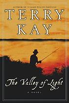 The valley of light : a novel