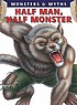 Half man, half monster by Gerrie McCall