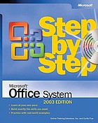 Microsoft Office system 2003 step by step.