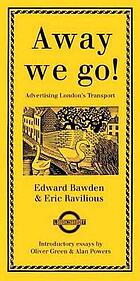 Away we go! : advertising London's transport