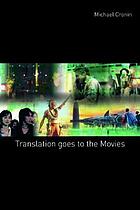 Translation goes to the movies.