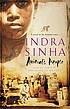Animal's people 著者：  Indra Sinha 