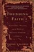Founding faith : providence, politics, and the... by Steven Waldman