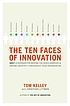 The ten faces of innovation : IDEO's strategies... por Tom Kelley