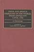 Press and speech freedoms in the world, from antiquity until 1998 : a chronology