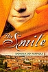 The smile by Donna Jo Napoli