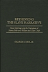 Rethinking the slave narrative : slave marriage... por Charles J Heglar