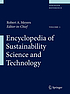 Encyclopedia of sustainability science and technology by Robert A Meyers
