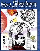 Other spaces, other times : a life spent in the future