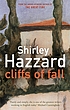 Cliffs of Fall : and other stories door Shirley Hazzard
