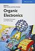 Organic electronics : emerging concepts and technologies by Fabio Cicoira